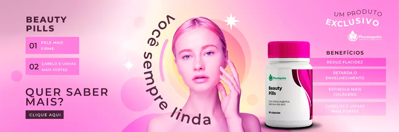 Beauty Pills - As Pílulas da Beleza